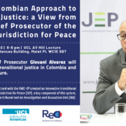 Colombia’s Transitional Justice: A view of Chief Prosecutor of the JEP