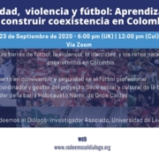Identidad, Violencia y Fútbol: Aprendizajes para coexistencia en Colombia