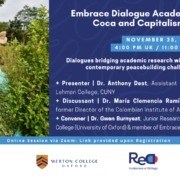 Embrace Dialogue Academia Seminar 3: Coca and Capitalism in Cauca