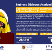 Embrace Dialogue Academia Seminar 5: Football and Nation-building in the Colombian Peace Process